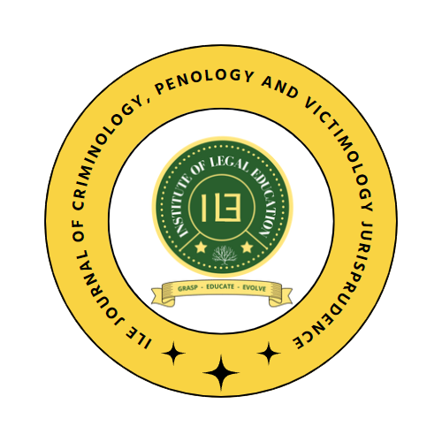 ILE Journal of Criminology, Victimology and Penology Jurisprudence